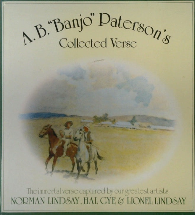 The Collected Verse Of A. B. Paterson