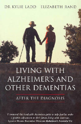 Living with Alzheimers and Other Dementias: After the Diagnosis