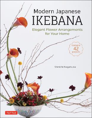 Modern Japanese Ikebana: Elegant Flower Arrangements for Your Home
