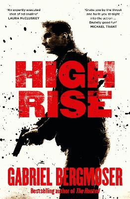 High Rise: An action-packed suspense thriller from the bestselling