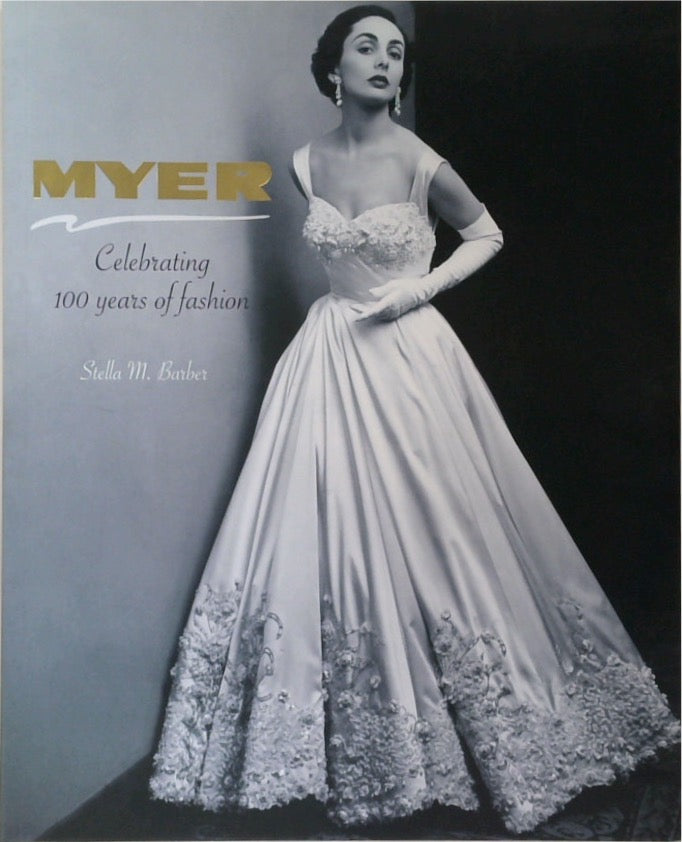 Myer: Celebrating 100 Years of Fashion