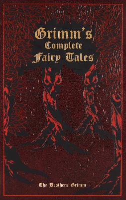 Grimm's Complete Fairy Tales