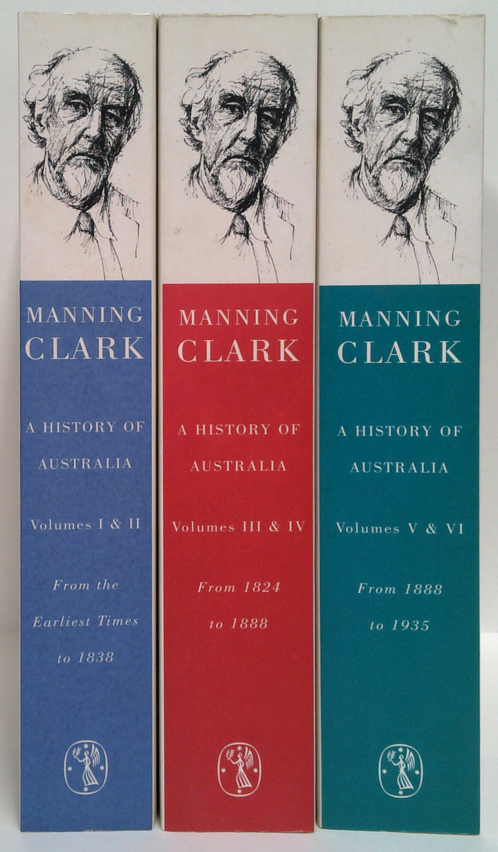 A History Of Australia (Three-Volume Set)