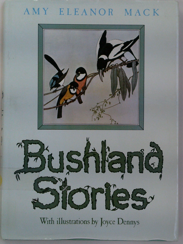 Bushland Stories