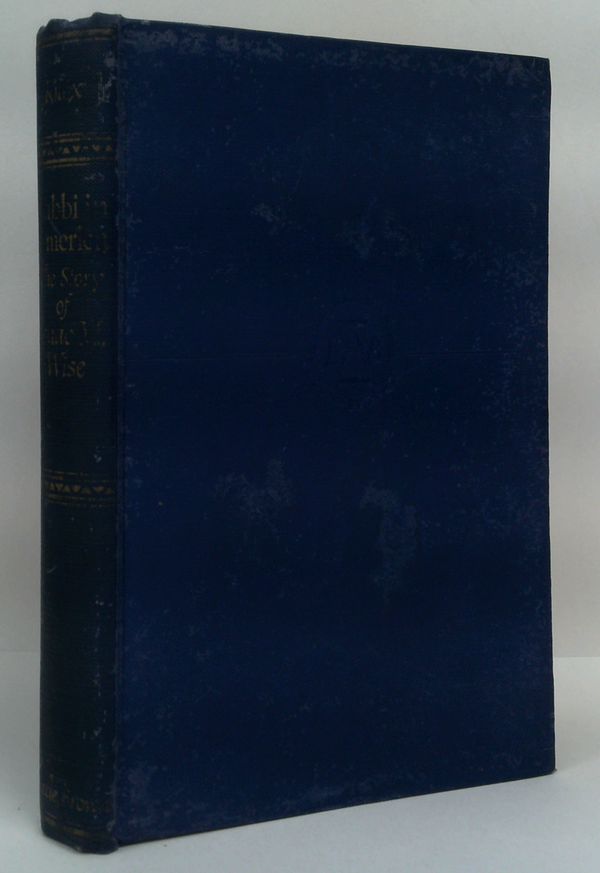 Rabbi In America: The Story Of Isaac M. Wise