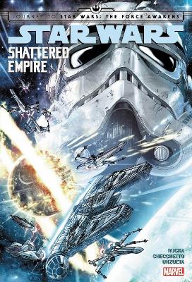 Star Wars: Journey to Star Wars: The Force Awakens - Shattered Empire