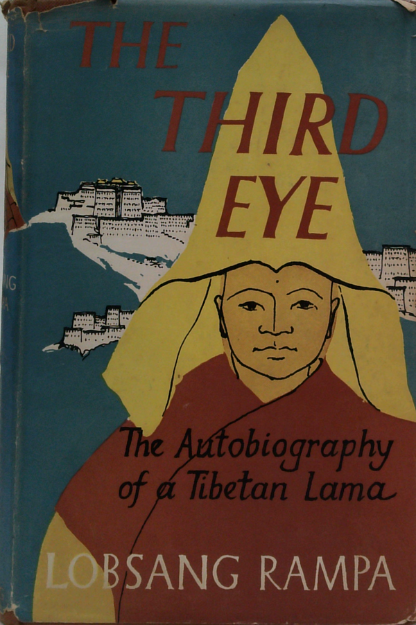The Third Eye: The Autobiography Of A Tibetan Lama