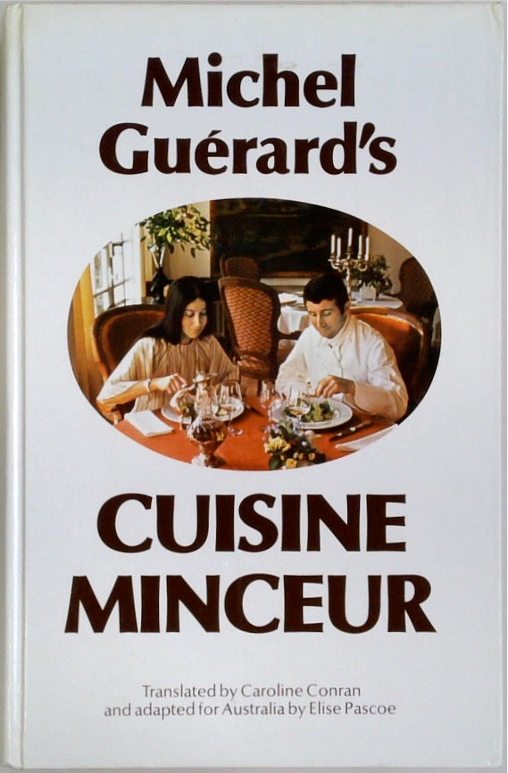 Michel Guerard's Cuisine Minceur