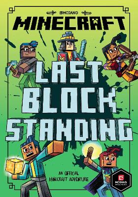 Minecraft: Last Block Standing (Woodsword Chronicles #6) (Woodsword