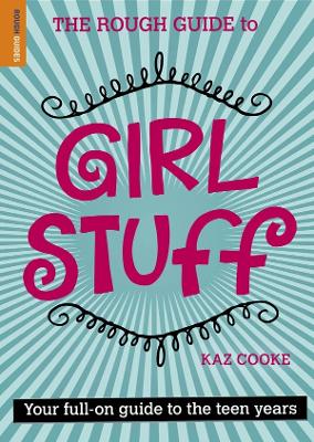 The Rough Guide To Girl Stuff