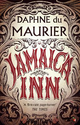 Jamaica Inn: The thrilling gothic classic from the beloved author of