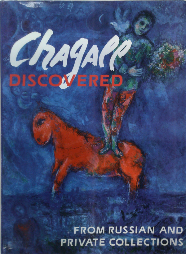 Chagall Discovered