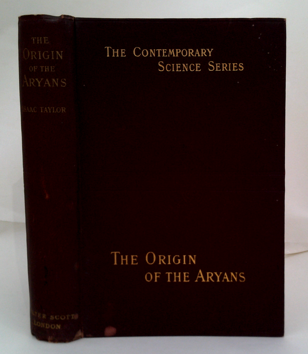 The Origin Of The Aryans: An Account Of The Prehistoric Ethnology And Civilisation Of Europe