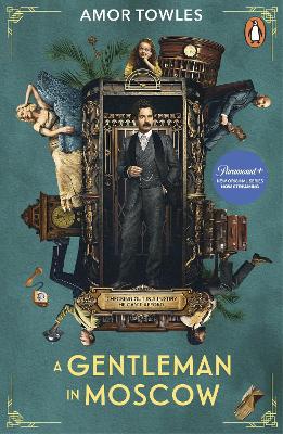 A Gentleman in Moscow: The worldwide bestseller