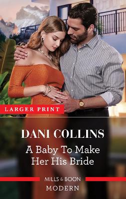 A Baby to Make Her His Bride