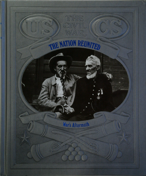 The Nation Reunited: War's Aftermath