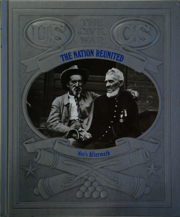 The Nation Reunited: War's Aftermath