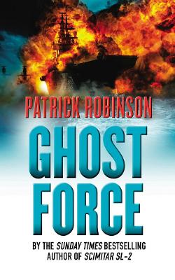 Ghost Force: an unputdownable action thriller that will set your pulse
