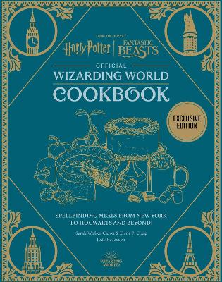 Harry Potter Official Wizarding World Cookbook: Spellbinding Meals
