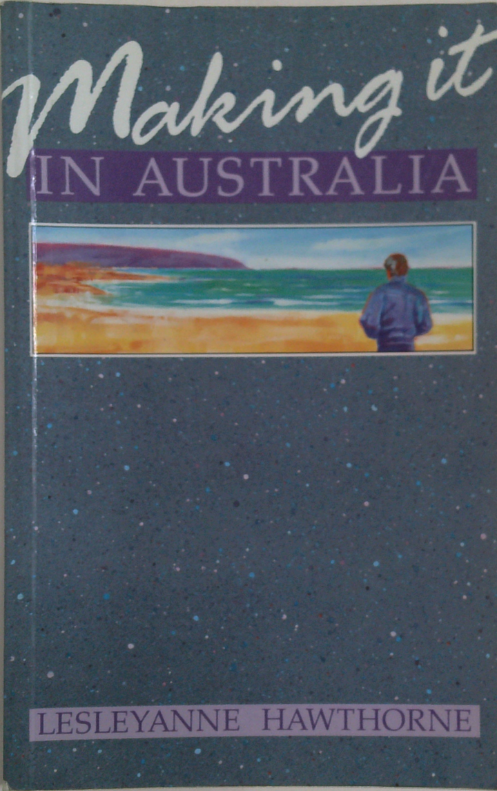 Making It In Australia