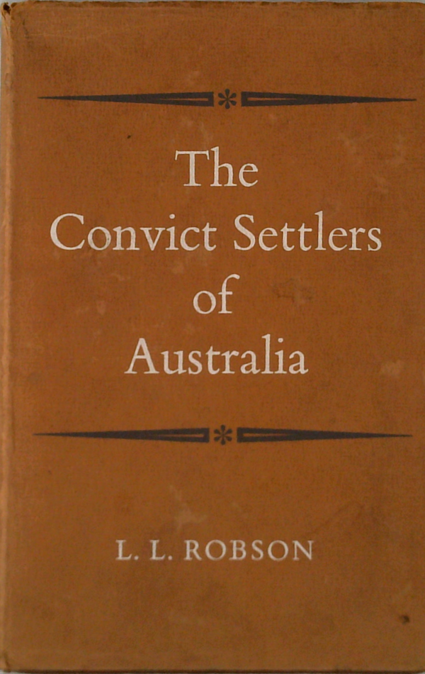 The Convict Settlers Of Australia