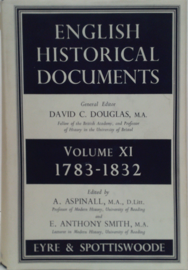 English Historical Documents Volume XI 1783-1832