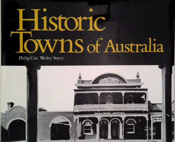 Historic Towns Of Australia