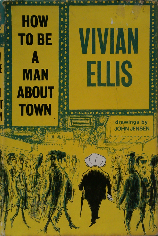 How To Be A Man About Town