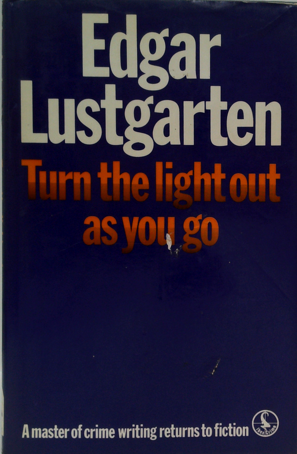 Turn The Light Out As You Go