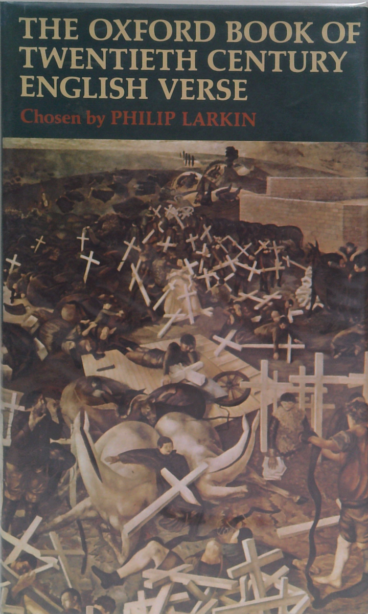 The Oxford Book Of Twentieth-Century English Verse