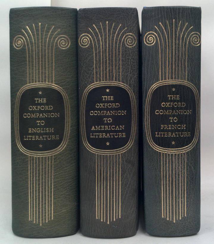 The Oxford Companion To English Literature; The Oxford Companion To American Literature; The Oxford Companion To French Literature (Three-Volume Set)