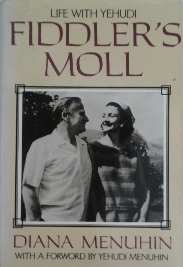 Life With Yehudi: Fiddler's Moll