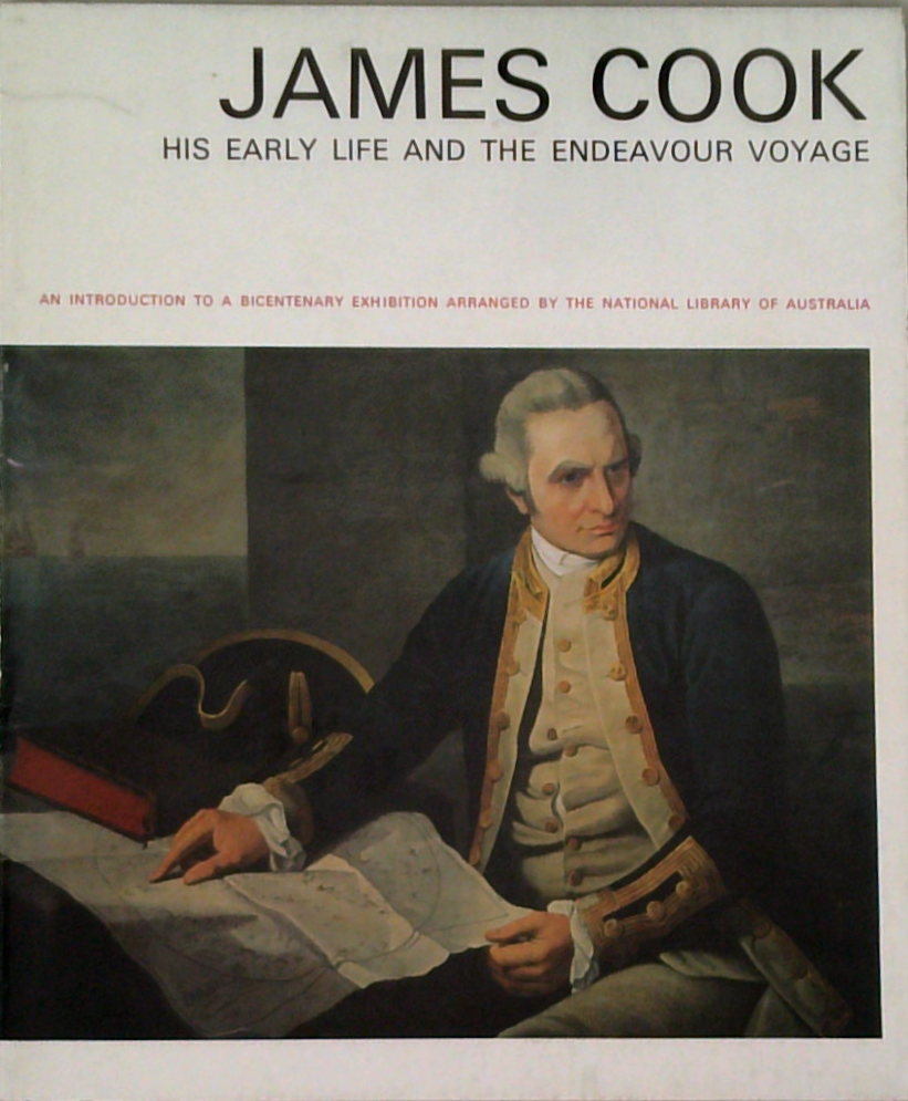 James Cook: His Early Life And The Endeavour Voyage – Book Grocer