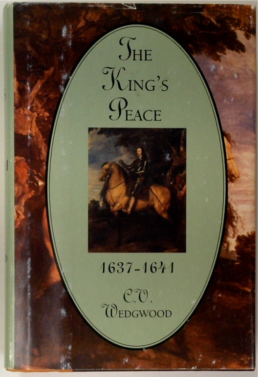 The King's War: 1641-1647