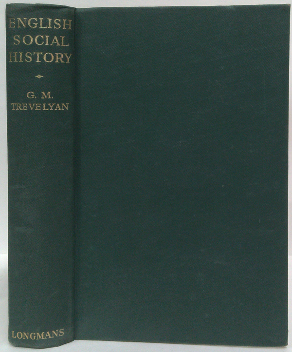 English Social History: A Survey Of Six Centuries; Chaucer To Queen Victoria