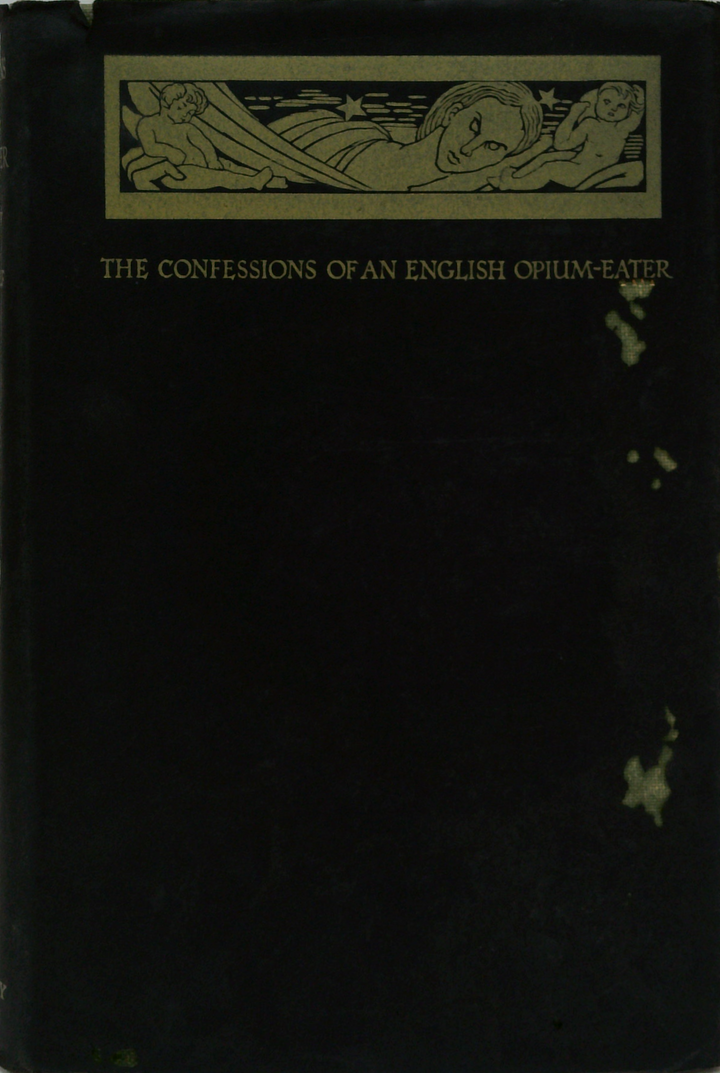 The Confessions Of An English Opium-Eater