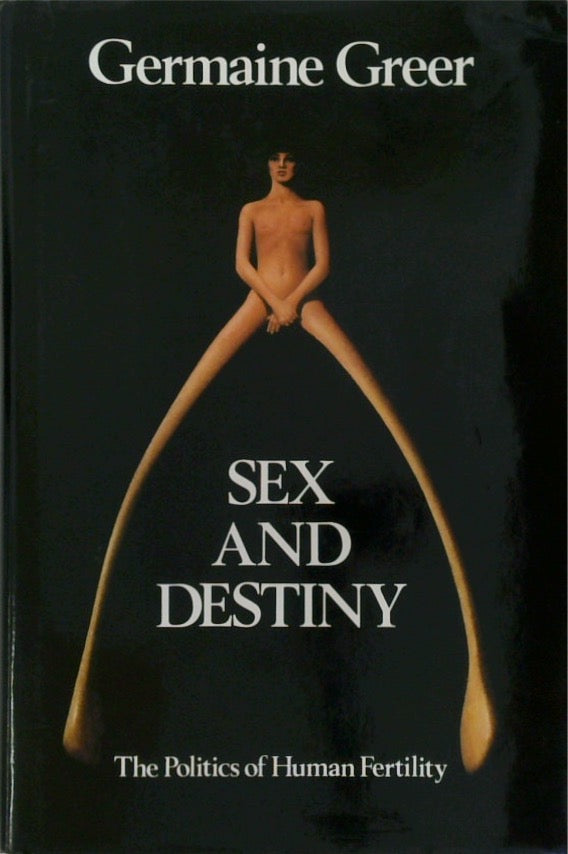 Sex and Destiny