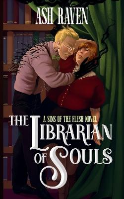 The Librarian of Souls: A Sins of The Flesh Novel (Boogeyman Monster