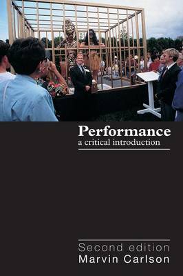 Performance: A critical introduction