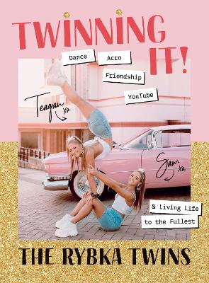 Twinning It!: Dance, Acro, Friendship, YouTube & Living Life to the