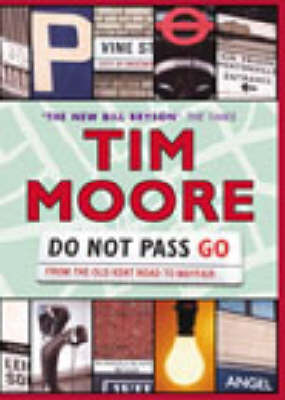 Do Not Pass Go: From the Old Kent Road to Mayfair