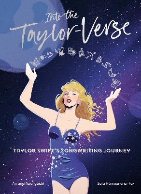 Into the Taylor-Verse: Taylor Swift's Songwriting Journey