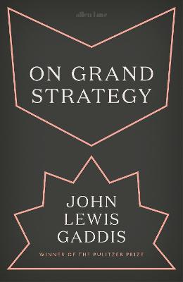 On Grand Strategy