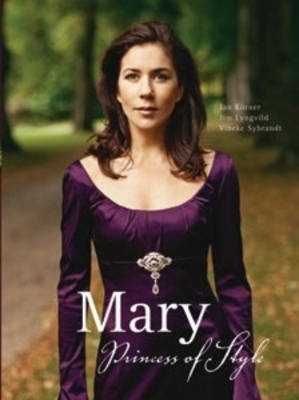 Mary: Princess of Style