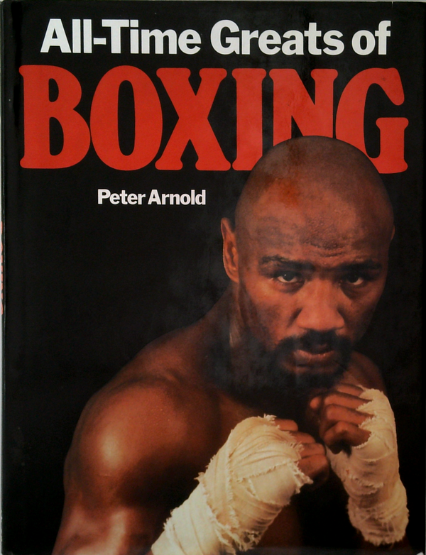 All-Time Greats Of Boxing
