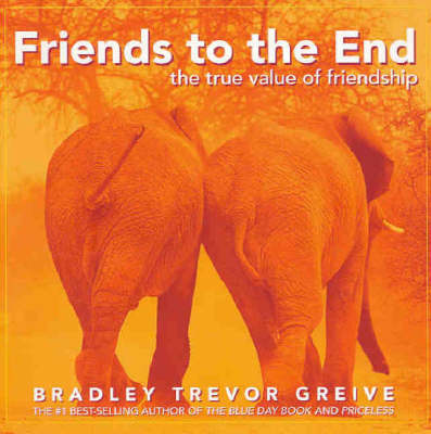 Friends to the End: The True Value of Friendship