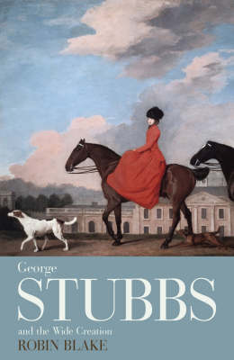 George Stubbs And The Wide Creation