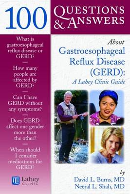 100 Questions  &  Answers About Gastroesophageal Reflux Disease
