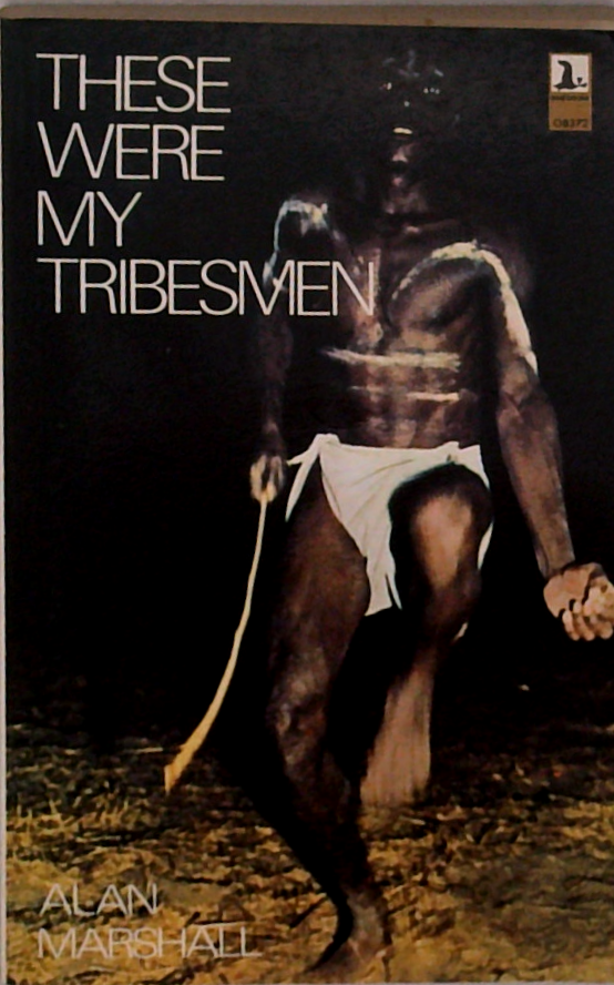 These Were My Tribesmen