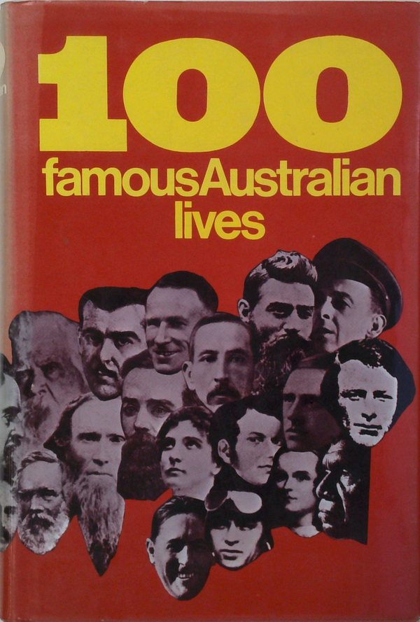 100 Famous Australian Lives